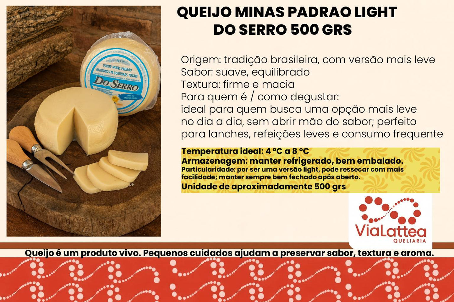 Queijo Minas Padrão Light do Serro 500 grs