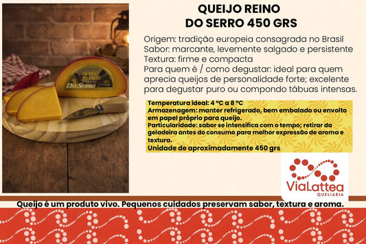 Queijo Reino do Serro 450 grs