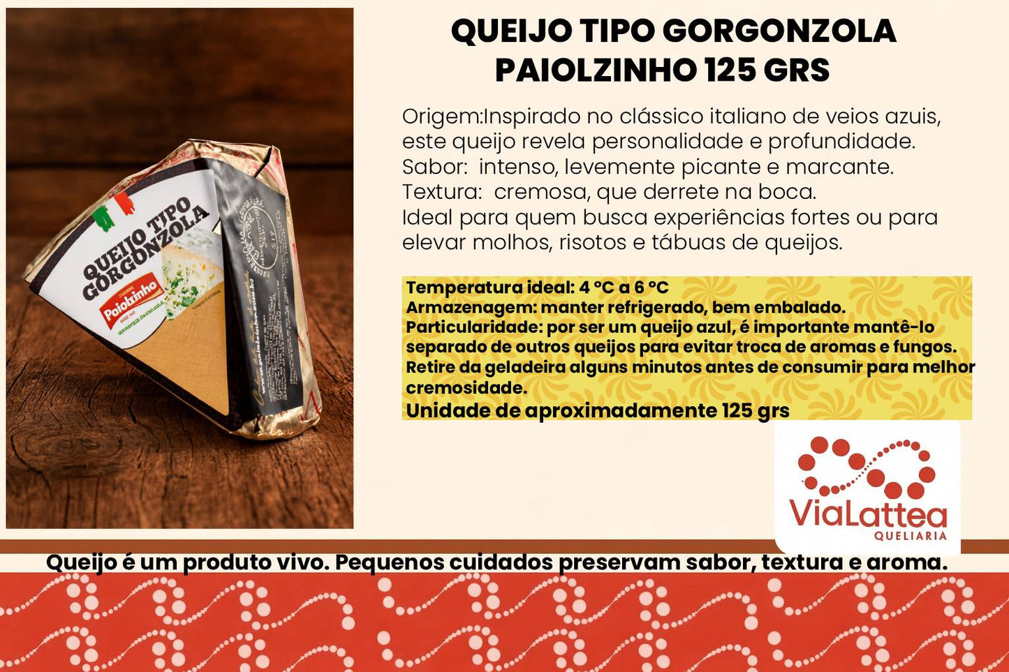 Queijo Tipo Gorgonzola Paiolzinho 125 grs