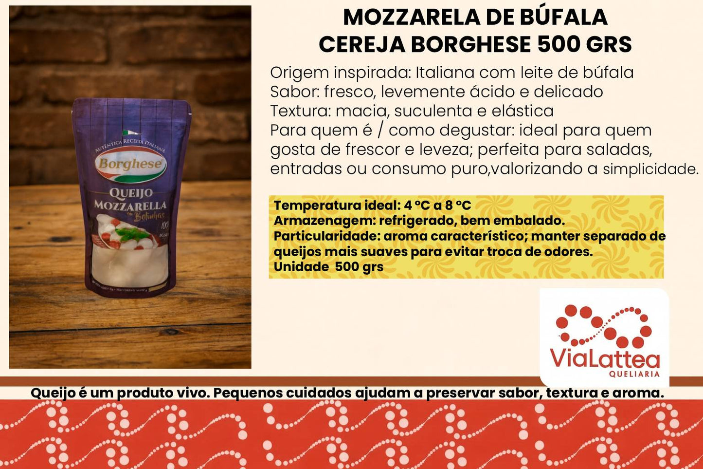 Mozzarela de Bufala Cereja Borghese 500 grs